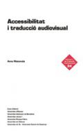 Accessibilitat i traducci� audiovisual