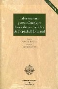 Urbanizaciones y otros complejos inmobiliarios en la Ley de Propiedad Horizontal