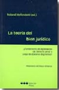 La teor�a del bien jur�dico