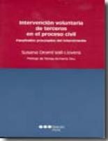 Intervenci�n voluntaria de terceros en el proceso civil