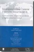 Extranjer�a : funci�n notarial y derecho documental, 1