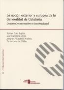 La acci�n exterior y europea de la Generalitat de Catalu�a