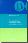 La jurisprudencia en los derechos romano, anglosaj�n y continental