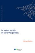 La textura hist�rica de las formas pol�ticas