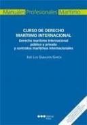 Curso de derecho mar�timo internacional