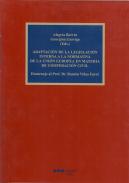 Adaptaci�n de la legislaci�n interna a la normativa de la Uni�n Europea en materia de cooperaci�n civil