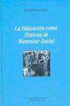 La educaci�n como sistema de bienestar social