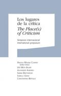 Los lugares de la cr�tica = The place(s) of criticism