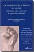 La violencia de g�nero en la ley