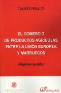 El comercio de productos agr�colas entre la Uni�n Europea y Marruecos