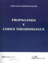 Propaganda y Codex Theodosianus