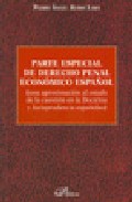 Parte especial de derecho penal econ�mico espa�ol