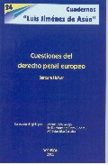 Cuestiones del derecho penal europeo
