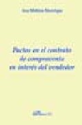 Pactos en el contrato de compraventa en inter�s del vendedor