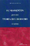 Fundamentos para una teor�a del derecho