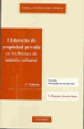 El derecho de propiedad privada en los bienes de inter�s cultural