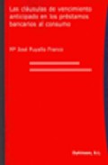 Las cl�usulas de vencimiento anticipado en los pr�stamos bancarios al consumo