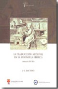 La traducci�n medieval en la Pen�nsula Ib�rica, siglos III-XV