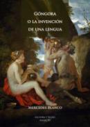 G�ngora o la invenci�n de una lengua