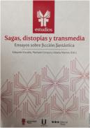 Sagas, distop�as y transmedia