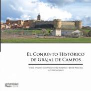 El conjunto hist�rico de Grajal de Campos