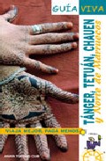 T�nger, Tetu�n, Chauen y norte de Marruecos