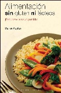 Alimentaci�n sin gluten ni l�cteos