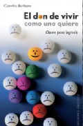 El don de vivir como uno quiere