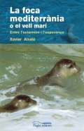 La foca mediterr�nia o el vell mar�