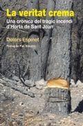 La veritat crema