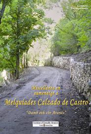 Miscellan�a en aumenatge a Melqu�ades Calzado de Castro