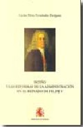 Pati�o y las reformas de la administraci�n en el reinado de Felipe V