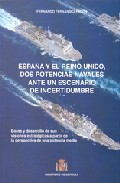 Espa�a y el Reino Unido, dos potencias navales ante un escenario de incertidumbre