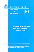 La inteligencia, factor clave frente al terrorismo internacional