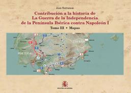 Contribuci�n a la historia de la Guerra de la Independencia de la Pen�nsula Ib�rica contra Napole�n I, 3