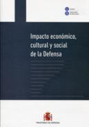 Impacto econ�mico, cultural y social de la defensa