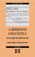Represi�n ling��stica en Galiza no s�culo XX