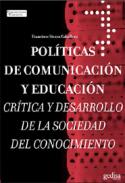 Pol�ticas de comunicaci�n y educaci�n