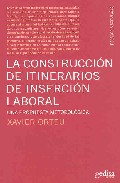 La construcci�n de itinerarios de inserci�n laboral