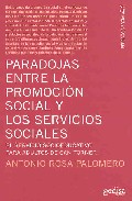 Paradojas entre la promoci�n social y los servicios sociales