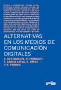 Alternativas en los medios de comunicaci�n digitales