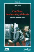 Conflicto, dominaci�n y violencia