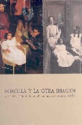 Sorolla y la otra imagen en la colecci�n de fotograf�a antigua del Museo Sorolla