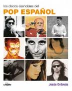 Los discos esenciales del pop espa�ol