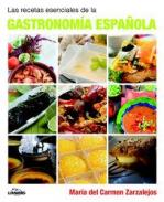 Las recetas esenciales de la gastronom�a espa�ola