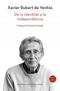 Catalunya: de la identitat a la independ�ncia