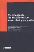 Psicolog�a de las relaciones de autoridad y de poder