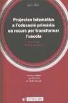Projectes telem�tics a l'educaci� prim�ria