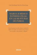 Marco jur�dico paterno-filial en las rupturas de pareja