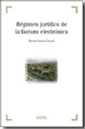 R�gimen jur�dico de la factura electr�nica